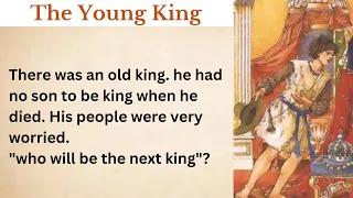 Learn English Through Story🔥 | The Young King | English Story | English Study