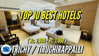 Good Budget Hotels In Trichy | Best Hotels To Stay In Trichy | DISCOUNT