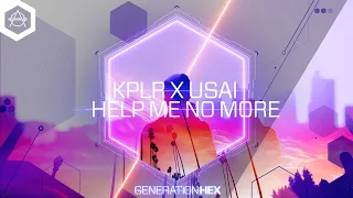 KPLR x USAI - Help Me No More (Official Audio)