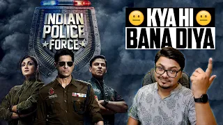Indian Police Force Web Series Review | Yogi Bolta Hai