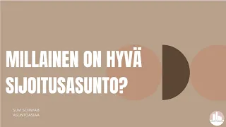 Millainen on hyvä sijoitusasunto? -webinaarin tallenne