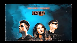 VIZE, Leony, Yung Yury - Ghost Town (Remix) (Official Lyric Video)