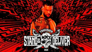 WWE NXT Takeover Stand & Deliver 2021 Official Theme Song [The Triumph Of King Freak] Rob Zombie