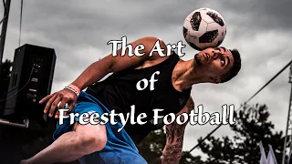 The Art of Freestyle Football
