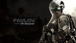 Pavlov VR ⇢ В VR это просто охрененно!