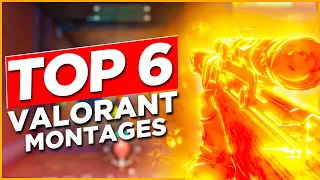 Top 6 Valorant Montages