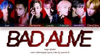 WayV (威神V) - 'Bad Alive (English Version)' Lyrics (Color Coded_Han_Rom_Eng)