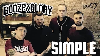 BOOZE & GLORY - "Simple" - Official Video (HD)