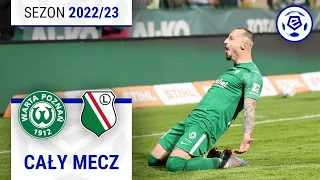 (2/2) Warta Poznań - Legia Warszawa | CAŁY MECZ | Ekstraklasa 2022/23 | 29. Kolejka