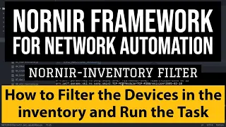 Nornir Network Automation Framework:How to filter devices in the inventory & Run Cofig get Tasks