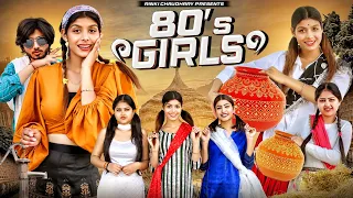 80'S GIRLS || 90s Girls || RINKI CHAUDHARY