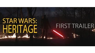 STAR WARS: Heritage Trailer, Fan Movie