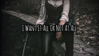 I Want It All Or Not At All | Royaltycore Playlist