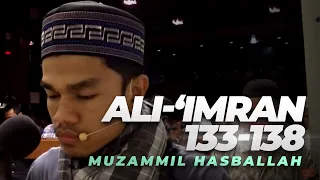 Muzammil Hasballah | Surah Ali 'Imran (133 - 138) [INDO-ENG-ARABIC]