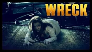 Wreck (2020) Carnage Count