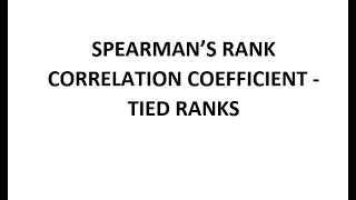 Spearmans' Rank Correlation   Tied Ranks