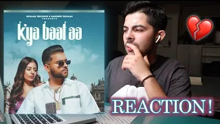 Pakistani Reaction on Punjabi Song KYA BAAT AA | KARAN AUJLA | TANIA | DESI CREW | SUKH SANGHERA