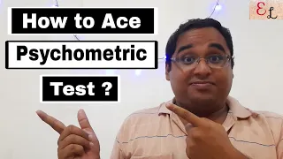 What is a Psychometric Test? | How to clear a Psychometric Test? | Placement Pychometric Test Tips