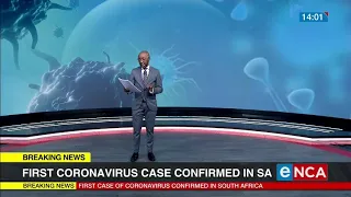 First case of coronavirus confirmed in South Africa