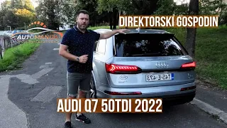 Audi Q7 50 TDI 2022. Direktorski gospodin!!!  | Auto test AutoManija