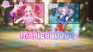 Magical Door｜Hana/Mao & Ruli｜FULL+LYRICS[ROM/KAN/ENG]｜Aikatsu Planet!
