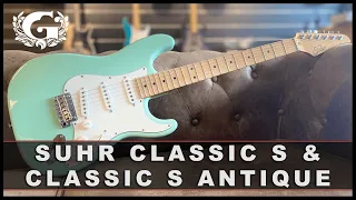 Suhr Classic S & Classic S Antique Review