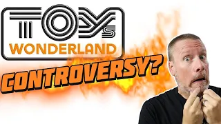 Toys Wonderland Controversy: Unmasking the Truth!