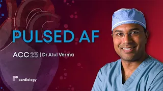 ACC 23: Pulsed Field Ablation in Persistent Atrial Fibrillation Patients: The PULSED AF Trial