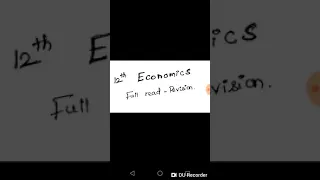 12th economics last 2 lessons. Full read revise.