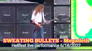 Megadeth - SWEATING BULLETS | HELLFEST LIVE PERFORMANCE 2022