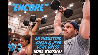 "Encore" | CrossFit Dumbbell WOD | Devil Press + Clean and Jerks + Thrusters