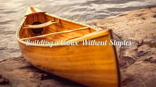 Building a Cedar Canoe without Staples