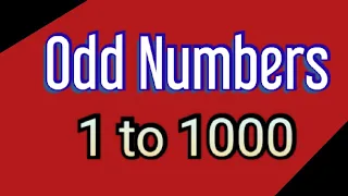 Odd Numbers | Odd Numbers 1 to 1000