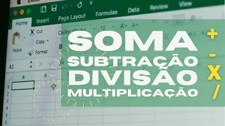 COMO FAZER AS 4 OPERAÇÕES NO EXCEL