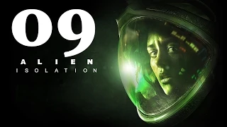Прохождение Alien: Isolation - #9: Андройды-прекратите, пожалуйста !!!