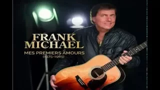 Frank Michael - Mes Premiers Amours (1975-1985).Album - 3 Songs