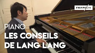 Les conseils du célèbre pianiste Lang Lang pour jouer au piano