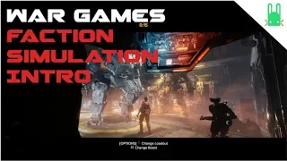 New Faction Simulation Intro for War Games - Titanfall 2