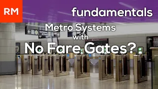 Proof of Payment: Metro systems with No Fare Gates?