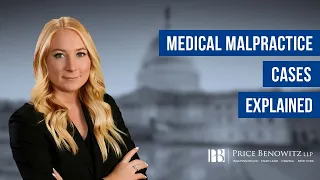 Medical Malpractice Cases Explained