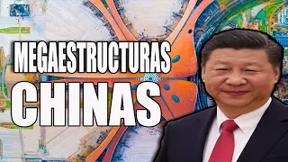 MEGAESTRUCTURAS CHINAS 🇨🇳