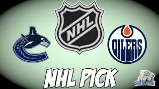 Vancouver Canucks vs Edmonton Oilers 5/8/24 NHL Free Pick | NHL Betting Tips