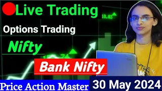 Live Trading | 30 May | Nifty & Banknifty Options Trading #livetrading #optionstrading