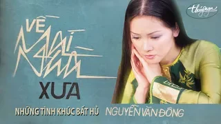 Những Tình Khúc Bất Hủ Nguyễn Văn Đông - Vol. 2