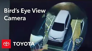 Toyota How-To: Bird’s Eye View Camera with Perimeter Scan | Toyota