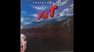 The UK Connection-Ranking the Songs on Classic Albums: Y&T 'Earthshaker'