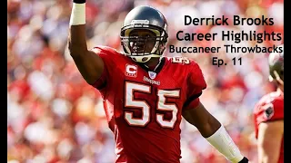 Derrick Brooks || Tampa Bay Buccaneers Highlights (1995-2008) || Buccaneer Throwbacks Episode 11