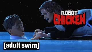 The Best of Titanic | Robot Chicken | Adult Swim