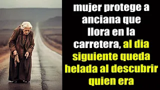 Mujer Protege A Anciana Que Llora En La Carretera, Al Día Siguiente Queda Helada Al Descubrir Esto.