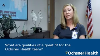 What are qualities of a great fit for the Ochsner Health team?